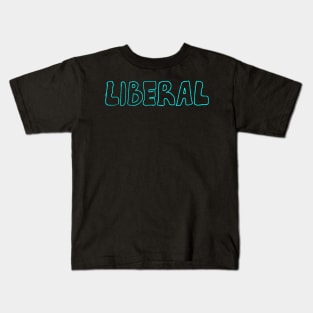 liberal Kids T-Shirt